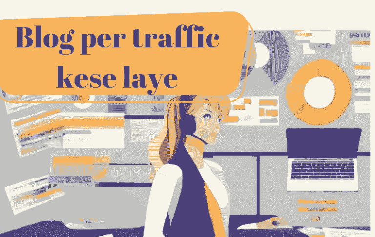 Blog traffics कैसे बढ़ाएं गाइड फॉर बिगिनर्स