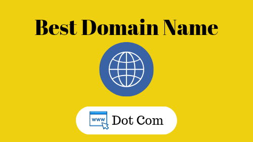Best Domain Name कैसे सेलेक्ट करें (13 tips in Hindi)