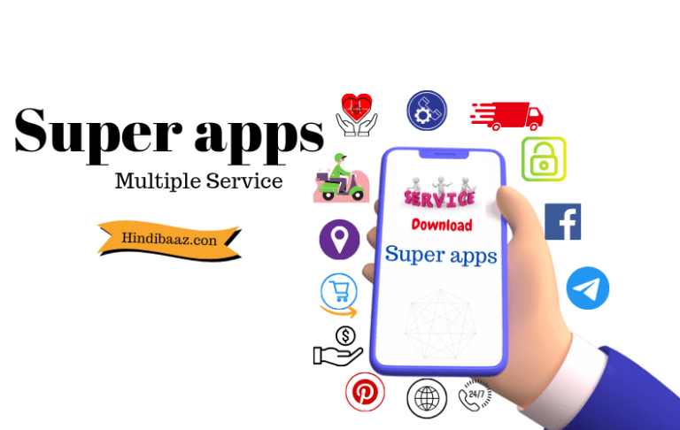 Super apps kya hai in hindi। Download Super Apps