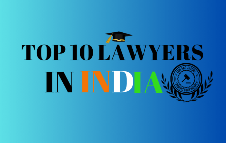 Top 10 Lawyers In India 