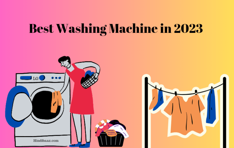 Best washing Machine in 2023