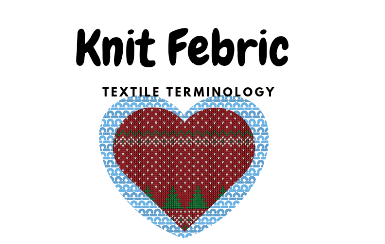 Best Knit Fabric : 5 Terminologies guide in hindi